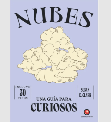 UNA GUIA PARA CURIOSOS - NUBES