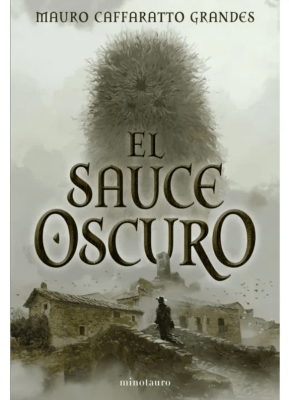 EL SAUCE OSCURO