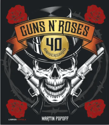 GUNS N ROSES 40 ANIVERSARIO