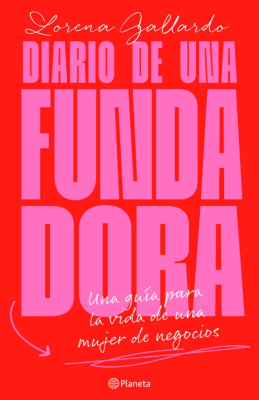 DIARIO DE UNA FUNDADORA