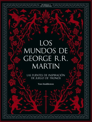 LOS MUNDOS DE GEORGE R.R MARTIN