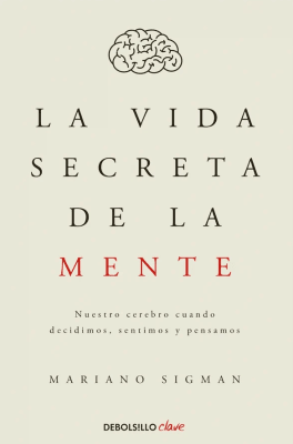 LA VIDA SECRETA DE LA MENTE