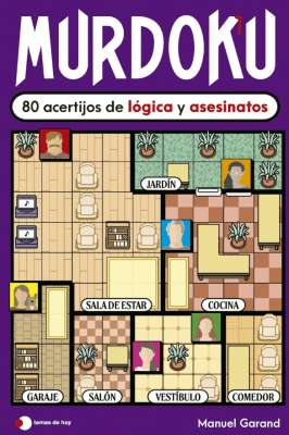 MURDOKU 80 ACERTIJOS DE LOGICA Y ASESINATOS
