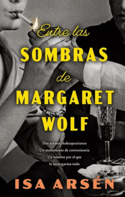 ENTRE LAS SOMBRAS DE MARGARET WOLF