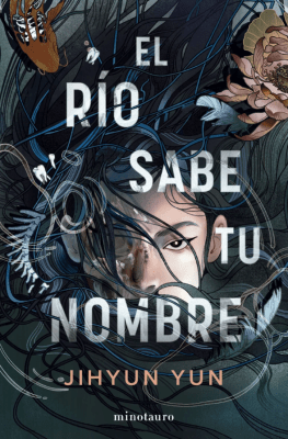 EL RIO SABE TU NOMBRE