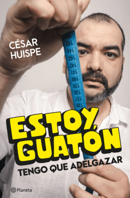 ESTOY GUATON TENGO QUE ADELGAZAR