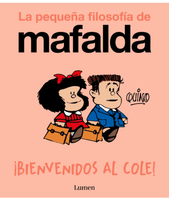 MAFALDA BIENVENIDOS AL COLE