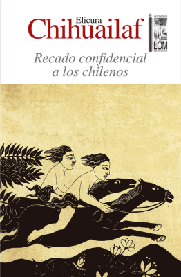 RECADO CONFIDENCIAL A LOS CHILENOS 2ª EDICIÓN