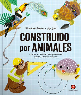 CONSTRUIDO POR ANIMALES