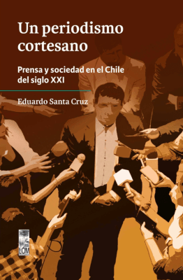 UN PERIODISMO CORTESANO