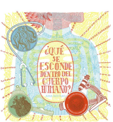 QUE SE ESCONDE - DENTRO DEL CUERPO HUMANO