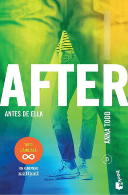 AFTER. ANTES DE ELLA