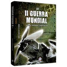 LA II GUERRA MUNDIAL