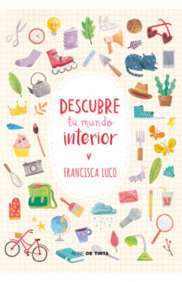 DESCUBRE TU MUNDO INTERIOR