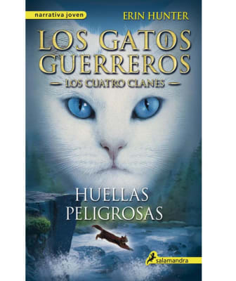 LOS GATOS GUERREROS HUELLAS PELIGROSAS