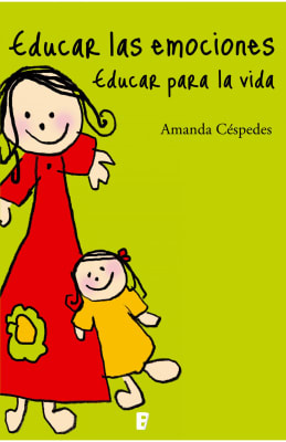 EDUCAR LAS EMOCIONES EDUCAR PARA LA VIDA