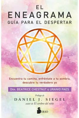 EL ENEAGRAMA. GUÍA PARA EL DESPERTAR