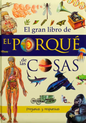 EL GRAN LIBRO DE POR QUÉ DE LAS COSAS