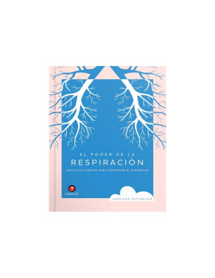 EL PODER DE LA RESPIRACION