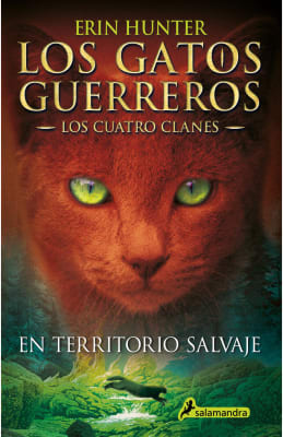 LOS GATOS GUERREROS: EN TERRITORIO SAVAJE