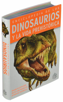 ENCICLOPEDIA DE LOS DINOSAURIOS Y LA VIDA PREHISTÓRICA