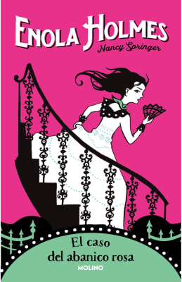 ENOLA HOLMES 4. EL CASO DE ABANICO ROSA