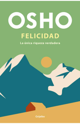 FELICIDAD. OSHO
