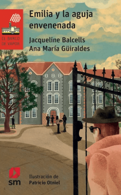 EMILIA Y LA AGUJA ENVENENADA