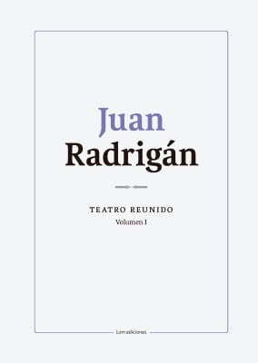 TEATRO REUNIDO. VOLUMEN I