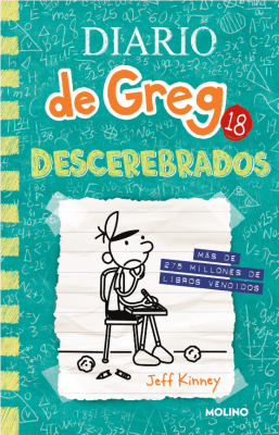 DIARIO DE GREG 18. DESCEREBRADOS