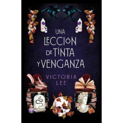 UNA LECCIÓN DE TINTA Y VENGANZA