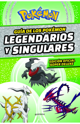 GUÍA DE LOS POKÉMON LEGENDARIOS Y SINGULARES