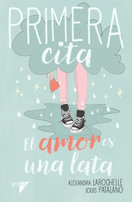 PRIMERA CITA. EL AMOR ES UNA LATA