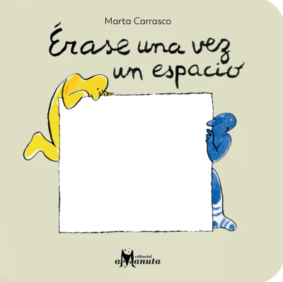 ÉRASE UNA VEZ UN ESPACIO