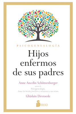 HIJOS ENFERMOS DE SUS PADRES