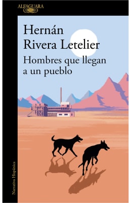 HOMBRES QUE LLEGAN A UN PUEBLO