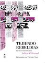 TEJIENDO REBELDIAS