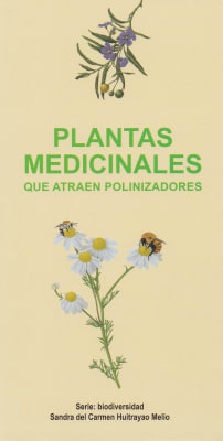 PLANTAS MEDICINALES QUE ATRAEN POLINIZADORES - GUIA DESPLEGABLE