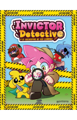 INVICTOR DETECTIVE Y EL SECUESTRO DE LOS COMPAS