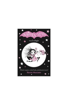 ISADORA MOON VA AL COLEGIO