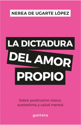 LA DICTADURA DEL AMOR PROPIO