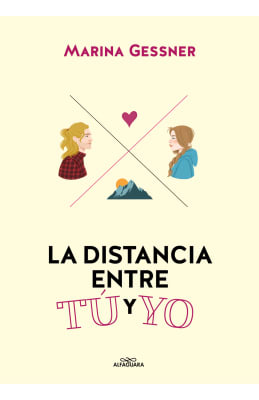 LA DISTANCIA ENTRE TÚ Y YO