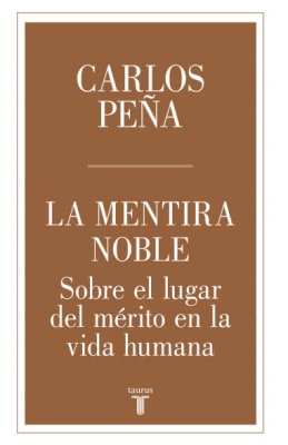 LA MENTIRA NOBLE