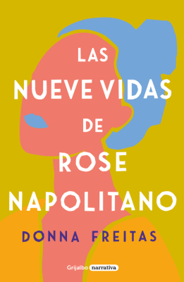 LAS NUEVE VIDAS DE ROSE NAPOLITANO