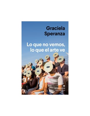 LO QUE NO VEMOS, LO QUE EL ARTE VE