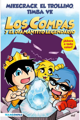 LOS COMPAS 1 Y EL DIAMANTITO LEGENDARIO