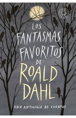 LOS FANTASMAS FAVORITOS DE ROALD DAHL