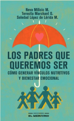 LOS PADRES QUE QUEREMOS SER