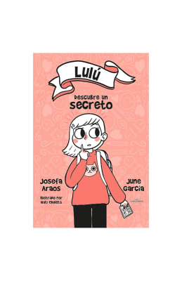 LULÚ DESCUBRE UN SECRETO