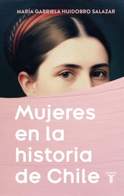 MUJERES EN LA HISTORIA DE CHILE
